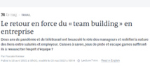 Le retour en force du « team building » en entreprise - Le Monde Le retour en force du « team building » en entreprise - Le Monde