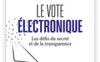 Le Vote électronique : les défis du secret et de la transparence